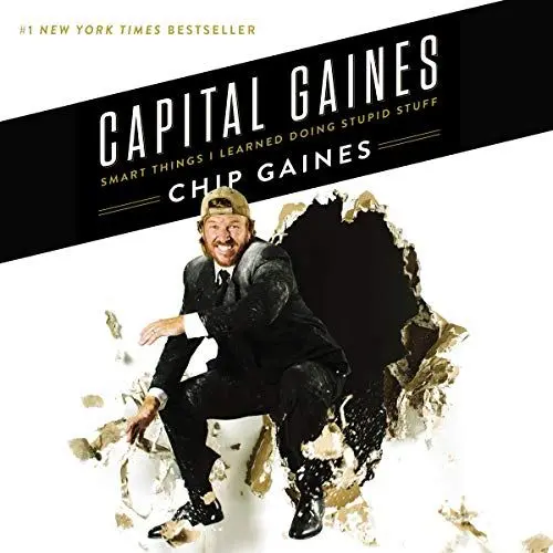 Produktbild: Capital Gaines: The Smart Things I've Learned by Doing Stupid Stuff
