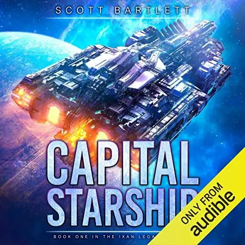 Produktbild: Capital Starship: Ixan Legacy, Book 1