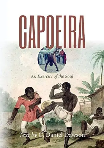 Produktbild: Capoeira: An Exercise of the Soul