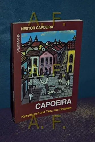 Produktbild: Capoeira: Kampfkunst und Tanz aus Brasilien