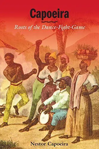 Produktbild: Capoeira: Roots of the Dance-Fight-Game
