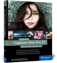 Produktbild: Capture One Pro 21: Profitricks und Expertenwissen zur Bildbearbeitung. In über 100 Workshops