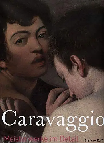Produktbild: Caravaggio – Meisterwerke im Detail
