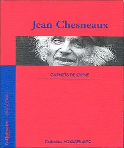 Produktbild: VOYAGER AVEC JEAN CHESNEAUX - CARNETS DE CHINE
