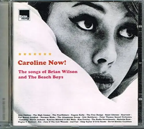 Produktbild: Caroline Now - The Songs of Brian Wilson and the Beach Boys