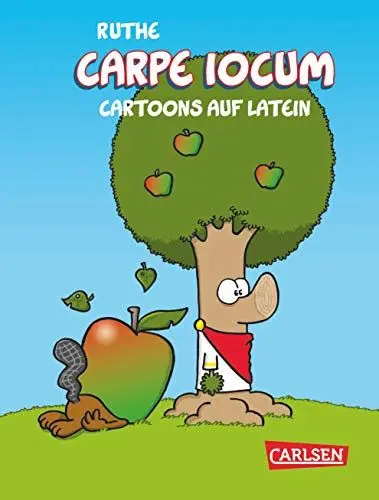 Produktbild: Carpe iocum: Cartoons auf Latein (Shit happens!)