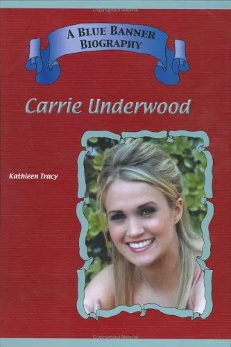 Produktbild: Carrie Underwood (Blue Banner Biographies)
