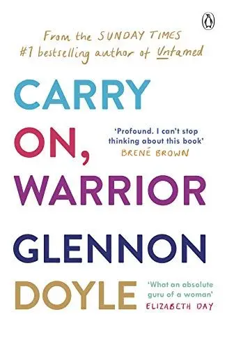 Produktbild: Carry On, Warrior: From Glennon Doyle, the #1 bestselling author of Untamed