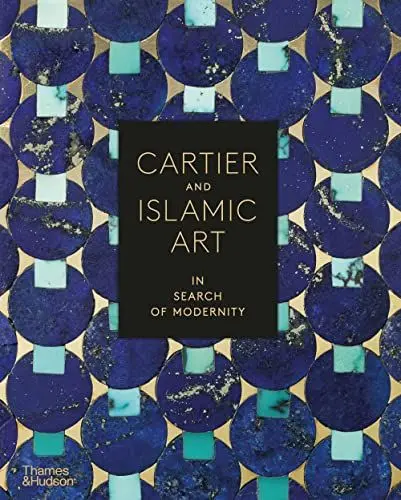 Produktbild: Cartier and Islamic Art: In Search of Modernity