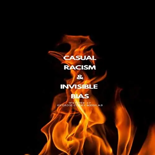 Produktbild: Casual Racism and Invisible Bias