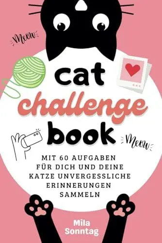 Produktbild: cat challenge book: Mit 60 Aufgaben für dich und deine Katze unvergessliche Erinnerungen sammeln