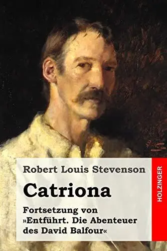 Produktbild: Catriona: Fortsetzung von »Entführt. Die Abenteuer des David Balfour«