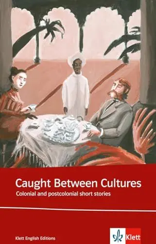 Produktbild: Caught Between Cultures: Schulausgabe für das Niveau B2, ab dem 6. Lernjahr. Ungekürzter englischer Originaltext mit Annotationen (Klett English Editions)