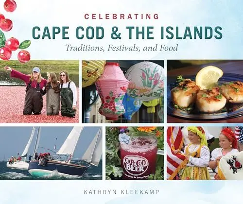 Produktbild: Celebrating Cape Cod & the Islands: Traditions, Festivals, and Food