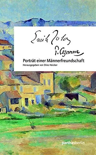 Produktbild: Cézanne - Zola: Porträt einer Männerfreundschaft