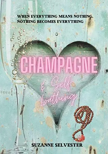 Produktbild: Champagne and Self-Loathing