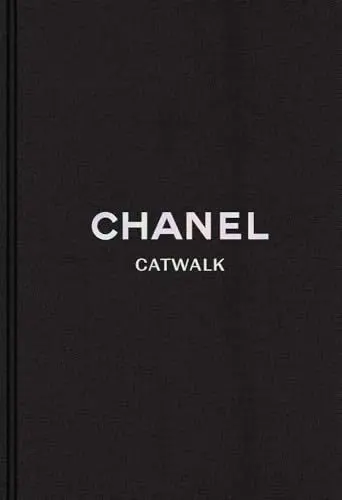 Produktbild: Chanel: The Complete Collections (Catwalk)