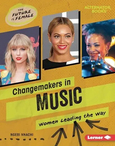 Produktbild: Changemakers in Music: Women Leading the Way (Future Is Female)
