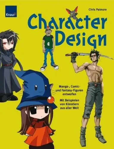 Produktbild: Character Design: Manga-, Comic- und Fantasyfiguren entwerfen: Manga-, Comic- und Fantasyfiguren entwerfen Mit Beispielen von Künstlern aus aller Welt