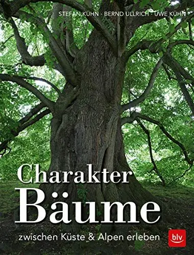 Produktbild: Charakter-Bäume: zwischen Küste & Alpen erleben