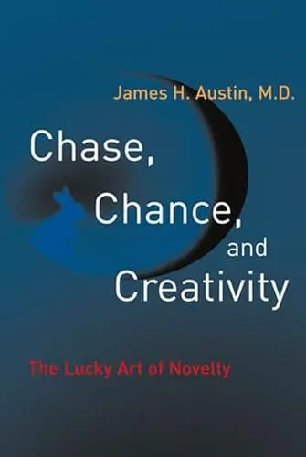 Produktbild: Chase, Chance, and Creativity: The Lucky Art of Novelty (Mit Press)