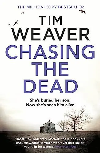 Produktbild: Chasing the Dead: The gripping thriller from the bestselling author of No One Home (David Raker Missing Persons, 1)