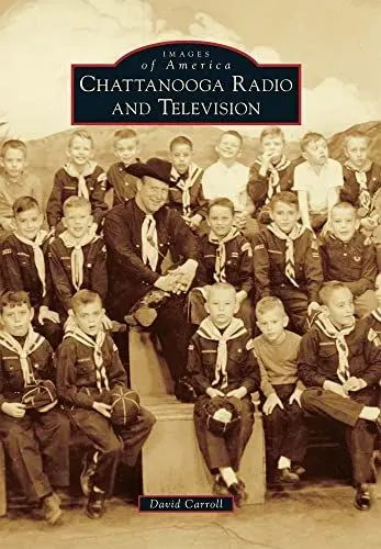 Produktbild: Chattanooga Radio and Television (Images of America)