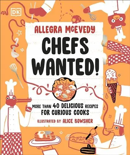 Produktbild: Chefs Wanted: More Than 40 Delicious Recipes for Curious Cooks
