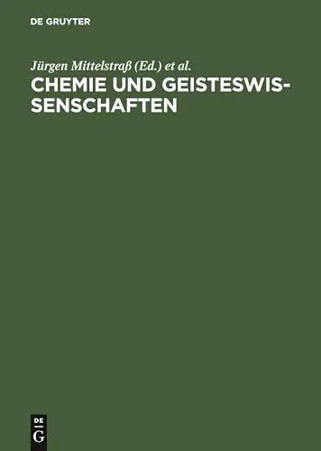 Produktbild: Chemie und Geisteswissenschaften: Versuch einer Annäherung