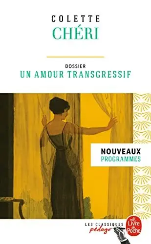 Produktbild: Chéri (Edition pédagogique): Dossier thématique : un amour transgressif