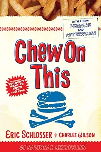 Produktbild: Chew On This: Everything You Don't Want to Know About Fast Food