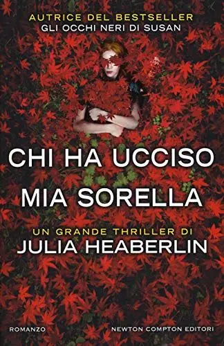 Produktbild: Chi ha ucciso mia sorella (Nuova narrativa Newton, Band 838)