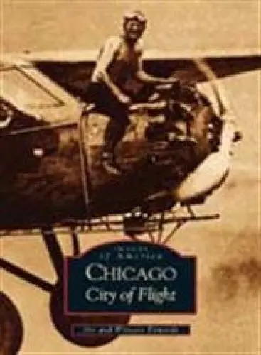 Produktbild: Chicago: City of Flight (Images of America)