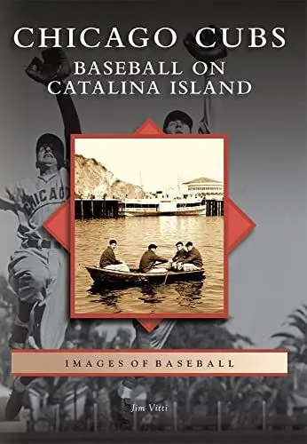 Produktbild: Chicago Cubs: Baseball on Catalina Island (Images of Baseball)