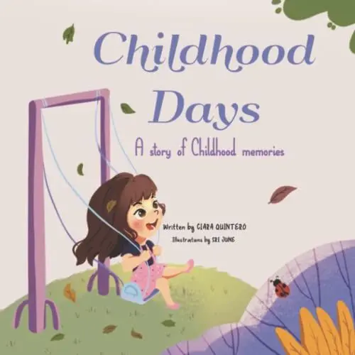 Produktbild: Childhood Days: A Story Of Childhood Memories