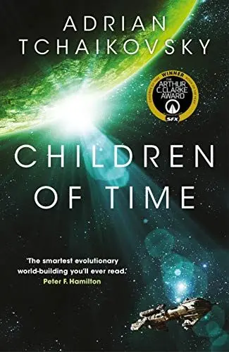 Produktbild: Children of Time: Winner of the Arthur C. Clarke Award for Best Science Fiction Novel (The Children of Time Novels)