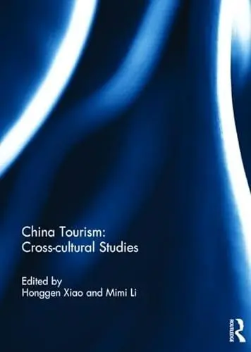 Produktbild: China Tourism: Cross-cultural Studies