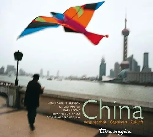 Produktbild: China: Vergangenheit - Gegenwart - Zukunft