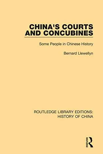 Produktbild: China's Courts and Concubines: Some People in Chinese History (Routledge Library Editions: History of China, Band 3)