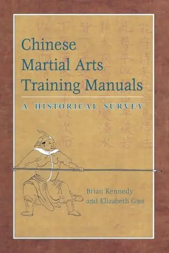 Produktbild: Chinese Martial Arts Training Manuals: A Historical Survey