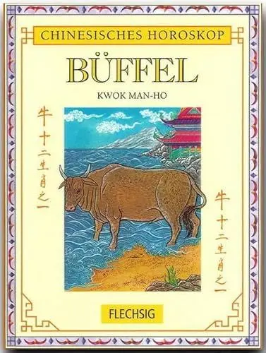Produktbild: Chinesisches Horoskop - BÜFFEL - Ein kleines, bibliophiles STERNZEICHEN-Büchlein von FLECHSIG