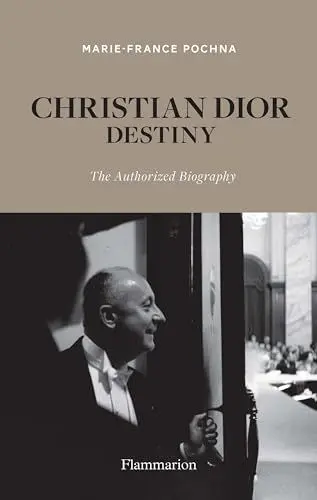 Produktbild: Christian Dior Destiny: The Authorized Biography