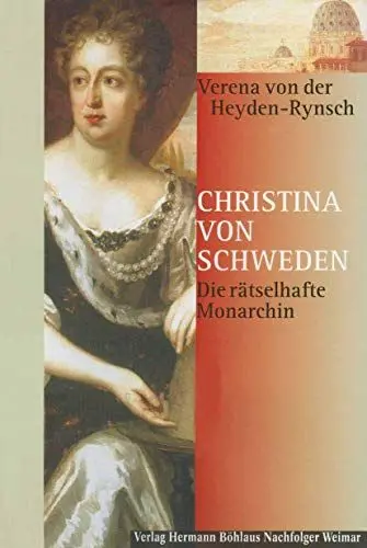 Produktbild: Christina von Schweden: Die rätselhafte Monarchin