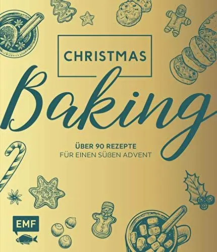 Produktbild: Christmas Baking: Über 90 Rezepte für einen süßen Advent