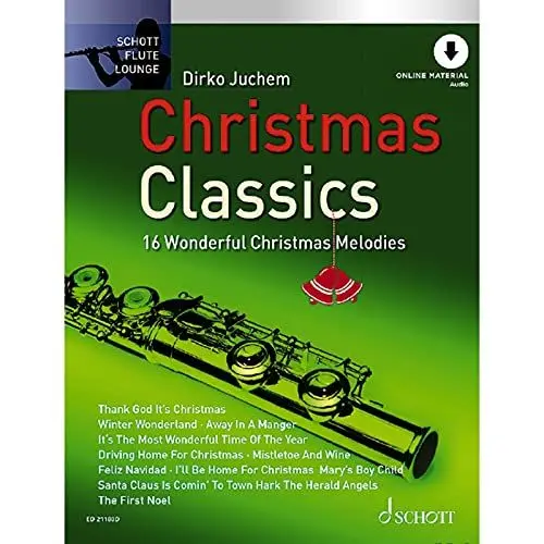 Produktbild: Christmas Classics: Die 16 beliebtesten Weihnachtsmelodien. Flöte. (Schott Flute Lounge)