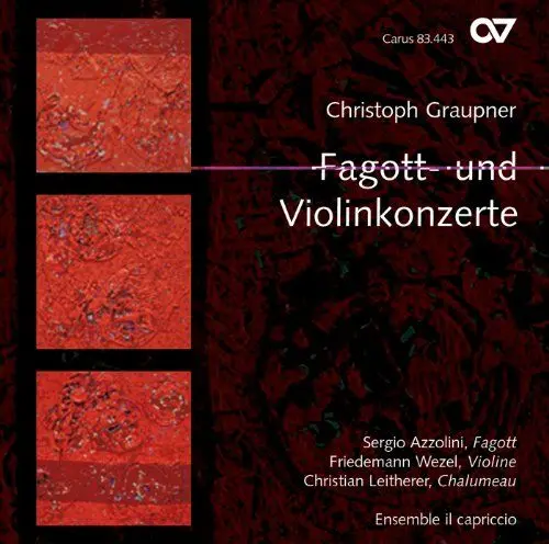 Produktbild: Christoph Graupner: Fagott-und Violinkonzerte