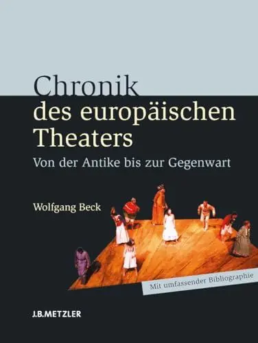 Produktbild: Chronik des europäischen Theaters: Von der Antike bis zur Gegenwart