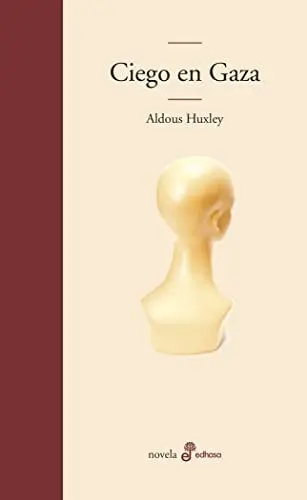 Produktbild: Ciego en gaza (Edhasa Literaria)