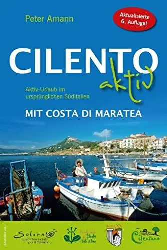 Produktbild: Cilento aktiv mit Costa di Maratea - Aktiv-Urlaub im ursprünglichen Süditalien