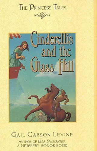Produktbild: Cinderellis and the Glass Hill (Princess Tales)